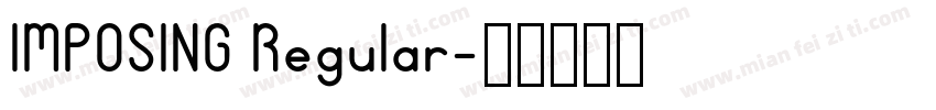 IMPOSING Regular字体转换